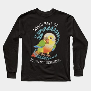 Pineapple Green-cheeked Conure Parrot Aaaa Long Sleeve T-Shirt